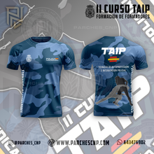 Cargar imagen en el visor de la galería, CAMISETA II CURSO TAIP - TÉCNICAS DE AUTOPROTECCIÓN E INTERVENCIÓN POLICIAL (FORMACIÓN DE FORMADORES)