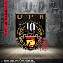Cargar imagen en el visor de la galería, EMBLEMA DÉCIMO ANIVERSARIO U.P.R. BRONCES MADRID