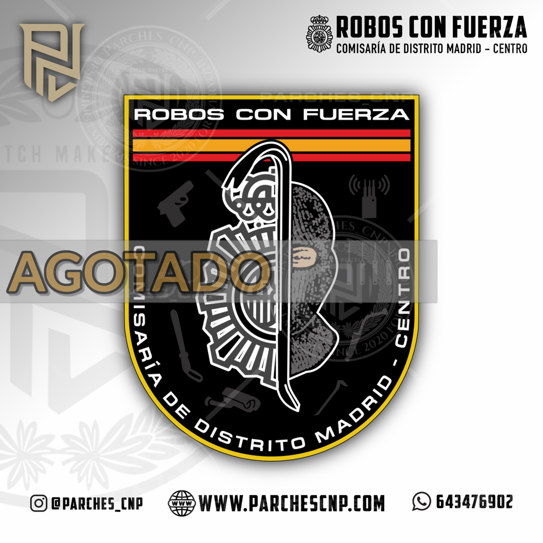 EMBLEMA ROBOS CON FUERZA COMISARÍA DE CENTRO - MADRID