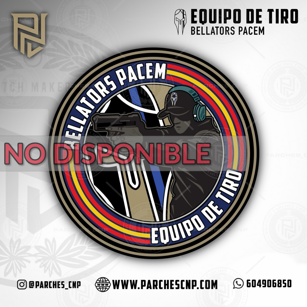 EMBLEMA BELLATORS PACEM - EQUIPO DE TIRO