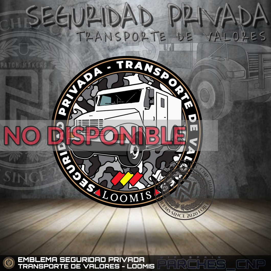TRANSPORTE DE VALORES - LOOMIS